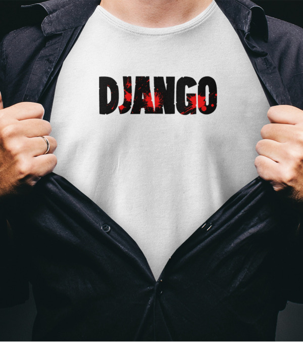 Django Unchained Jamie Foxx Bold Text With Red Splatter Effect T-Shirt