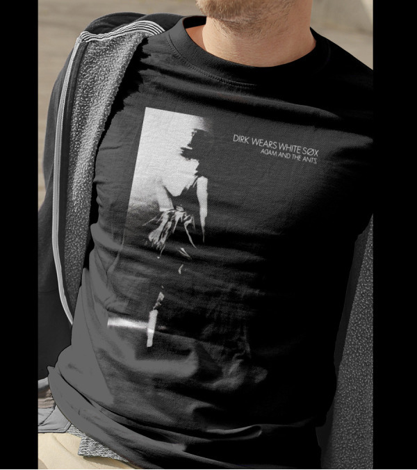 Adam And The Ants Dirk Wears White Søx T-Shirt