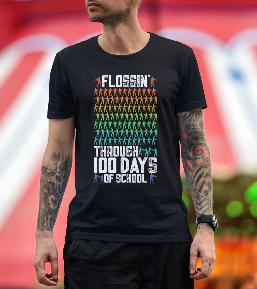Flossin' Through 100 Days of School Colorful Dance T-Shirt