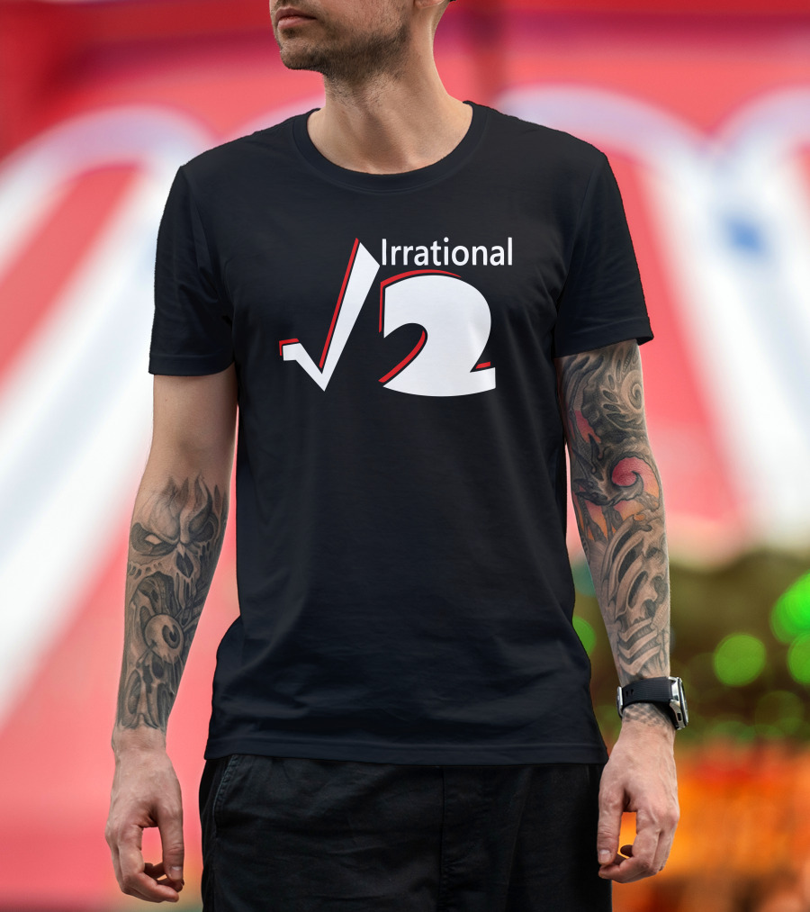 Irrational Square Root of Two Mathematics Humor T-Shirt