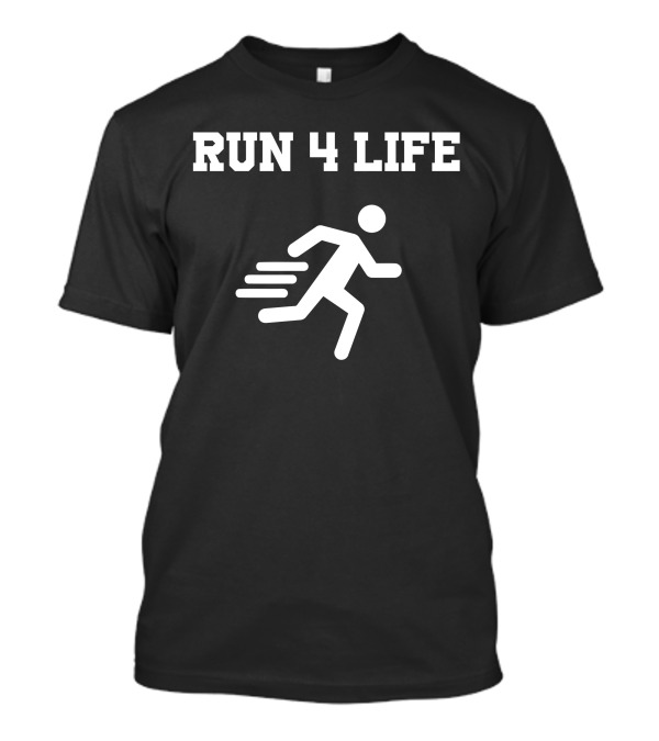 RUN 4 LIFE Running Stick Figure T-Shirt