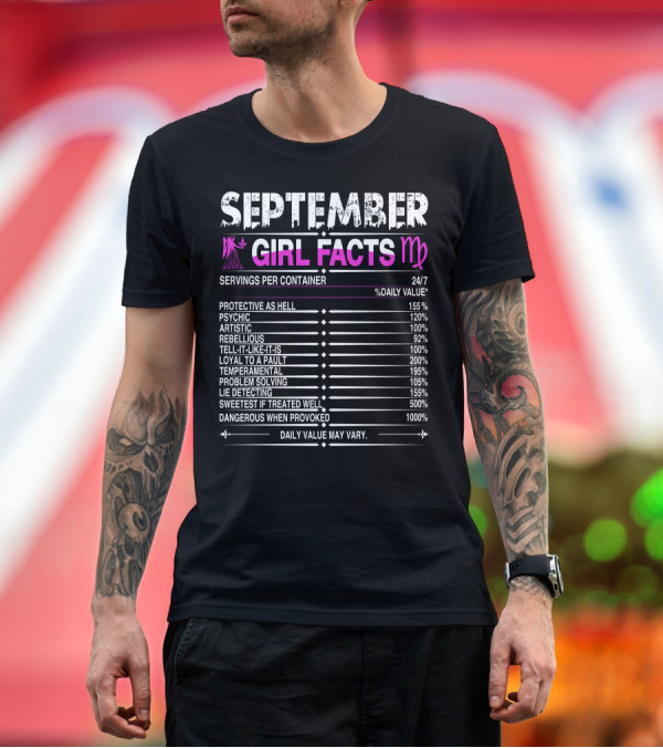 Premium T-Shirt: September Virgo Girl Facts Protective Psychic Artistic Rebellious T-Shirt September Virgo Girl Facts Protective Psychic Artistic Rebellious T-Shirt