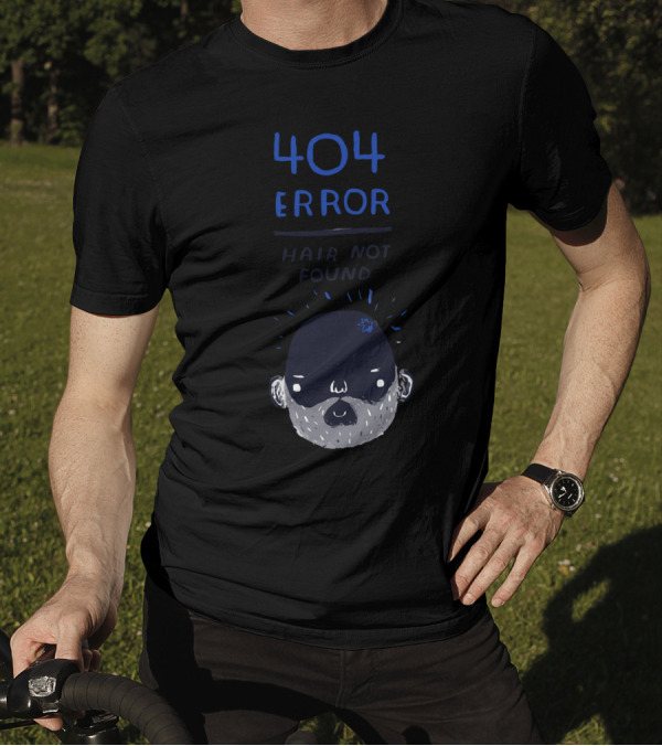 404 Error Hair Not Found Bald Cartoon Face T-Shirt
