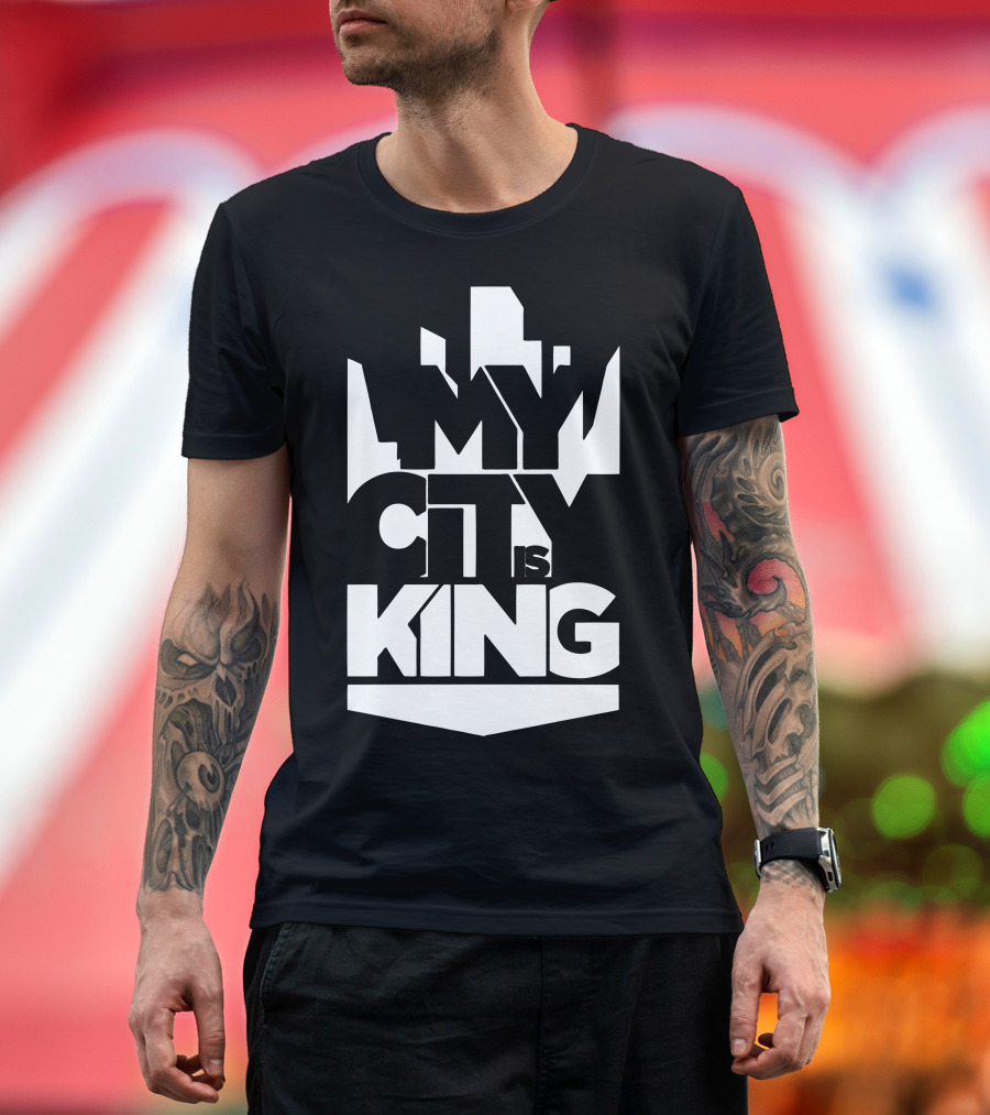 My City Is King Urban Skyline Dominance T-Shirt