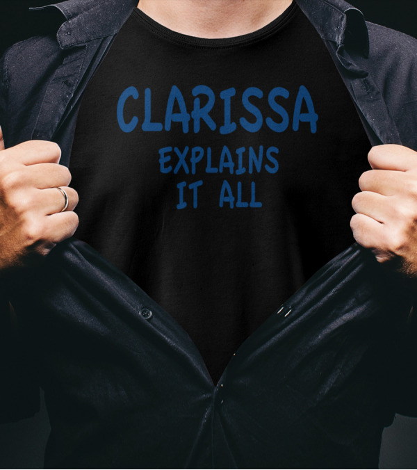 Clarissa Explains It All Nostalgic TV Show Title Classic T-Shirt