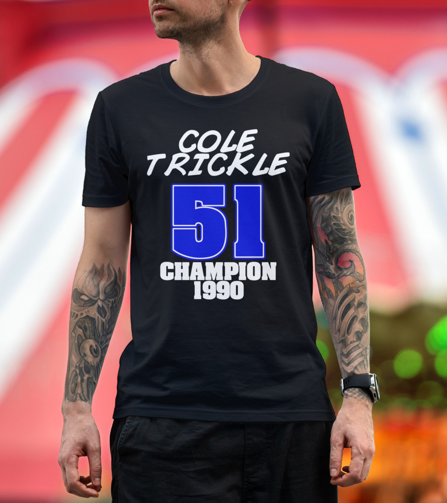 Cole Trickle Champion 51 1990 T-Shirt