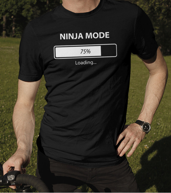 Ninja Mode 75% Loading T-Shirt