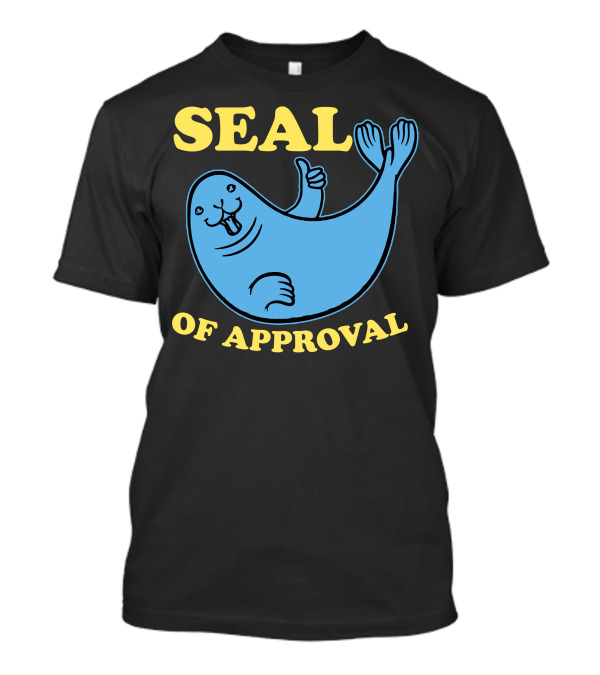 SEAL Thumbs Up Of Approval Seal Of Approval T-Shirt