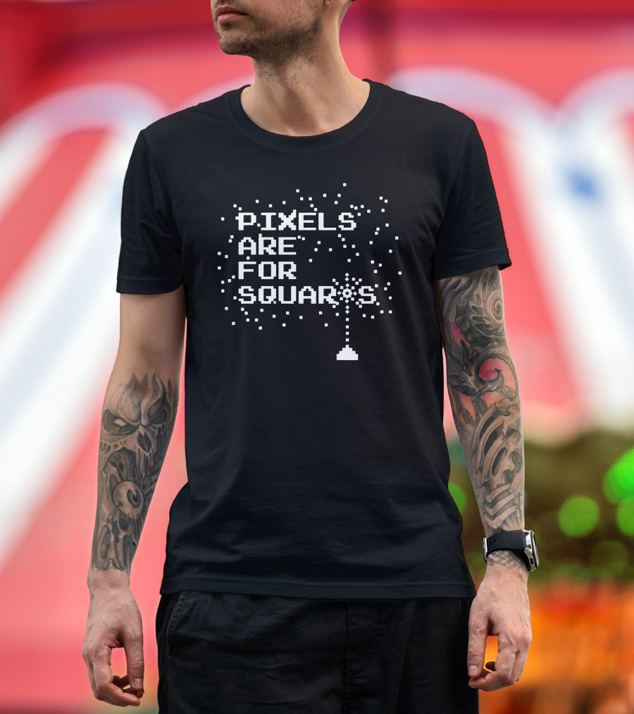PIXELS ARE FOR SQUARES Explosion Burst Design Image T-Shirt