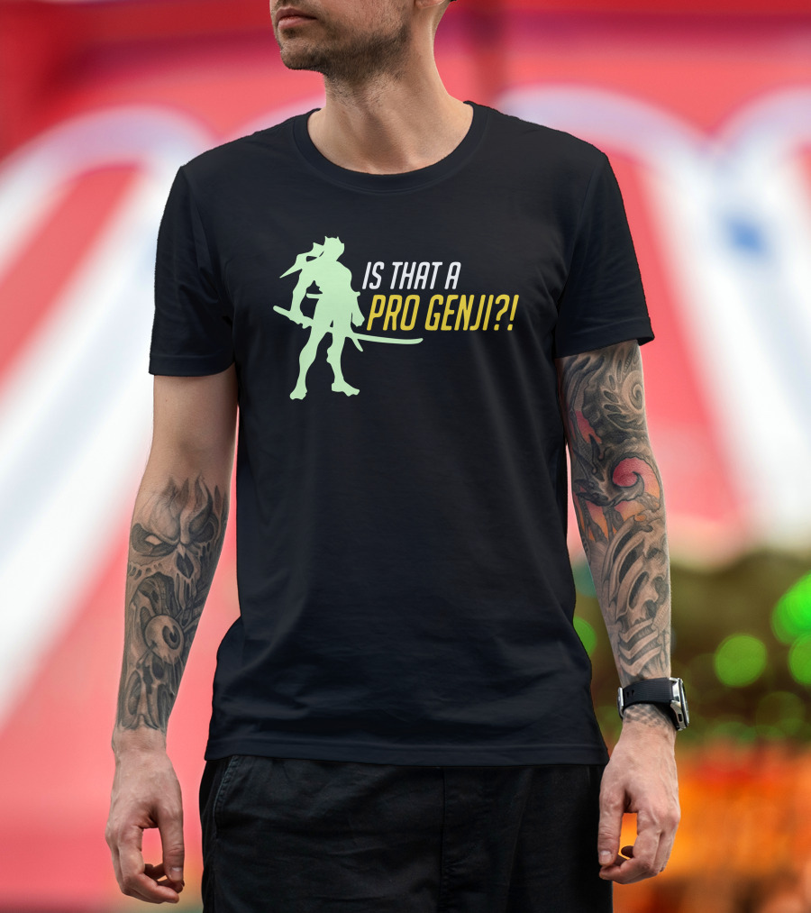 Is That a Pro Genji? T-Shirt