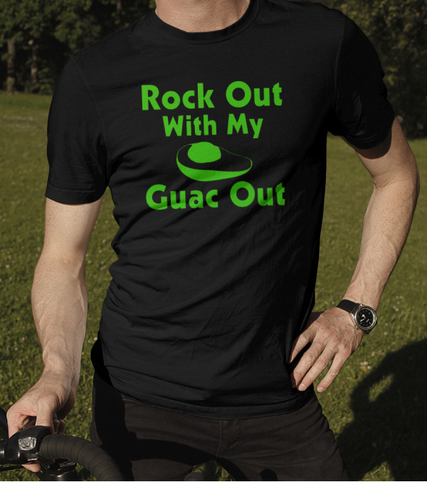 Rock Out With My Guac Out Avocado Badge T-Shirt