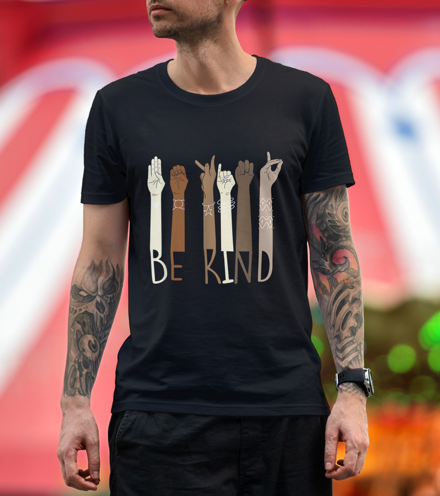 Be Kind Sign Language ASL Melanin Interpreter Teachers T-Shirt
