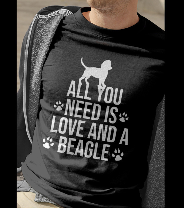 ALL YOU NEED IS LOVE AND A BEAGLE PAW PRINTS T-Shirt