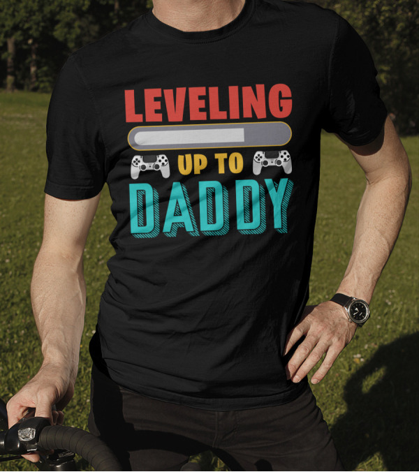 Leveling Up To Daddy Video Game Controllers Progress Bar T-Shirt