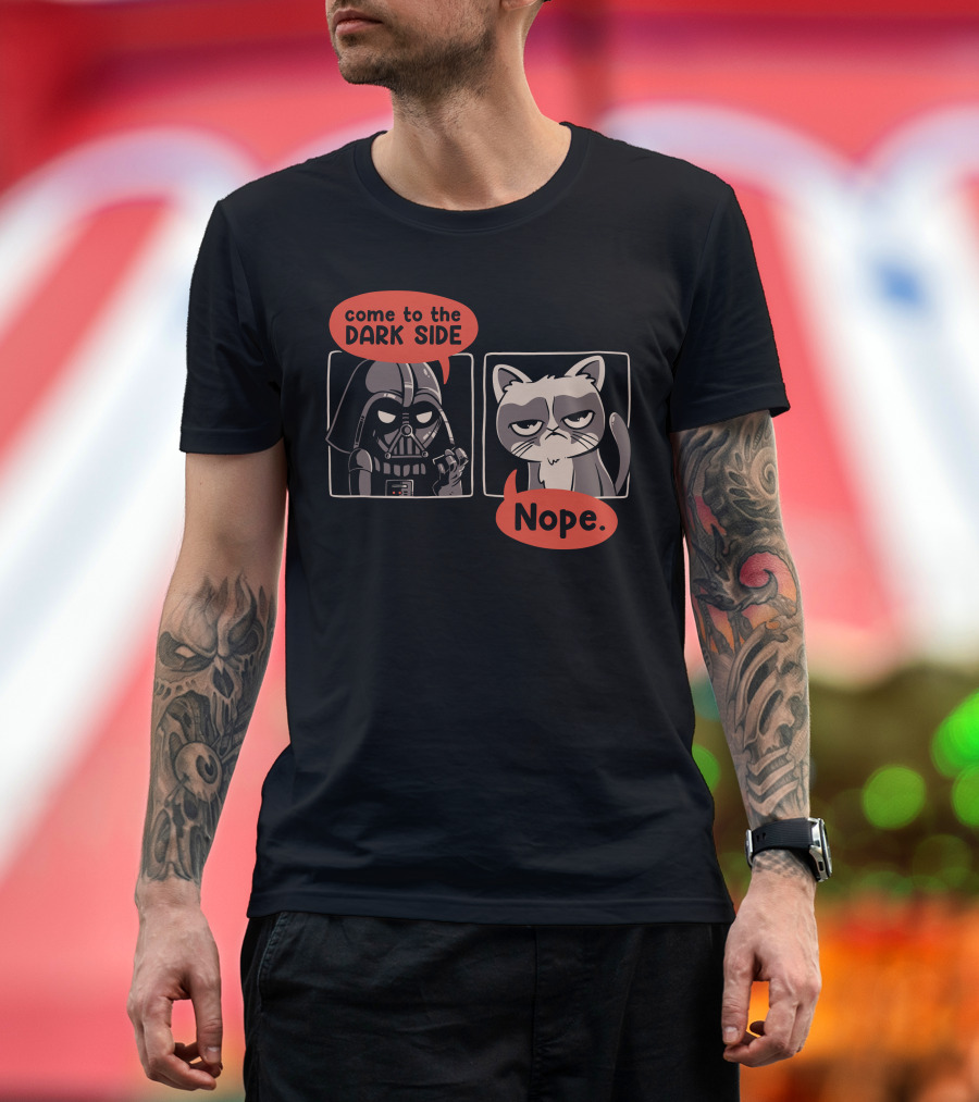 come to the DARK SIDE Nope T-Shirt