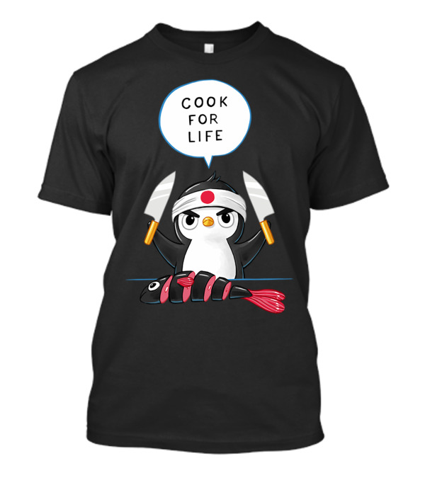 Cook For Life Penguin Chef Sushi Samurai With Knives T-Shirt