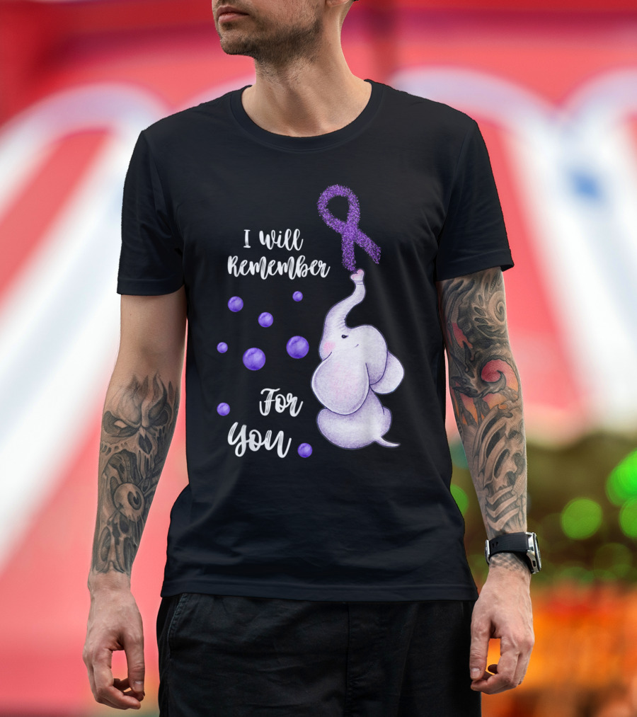 Purple Ribbon Elephant I Will Remember For You Alzheimer's Awareness T-Shirt