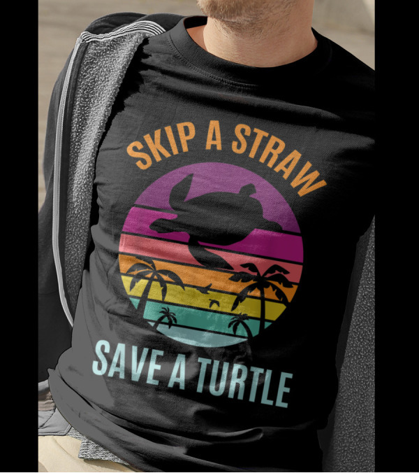Skip A Straw Save A Turtle Ocean Lover With Sunset And Palm Trees T-Shirt