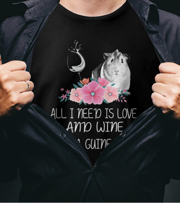 Love, Wine, Guinea Pig: Floral Pet Adoration T-Shirt