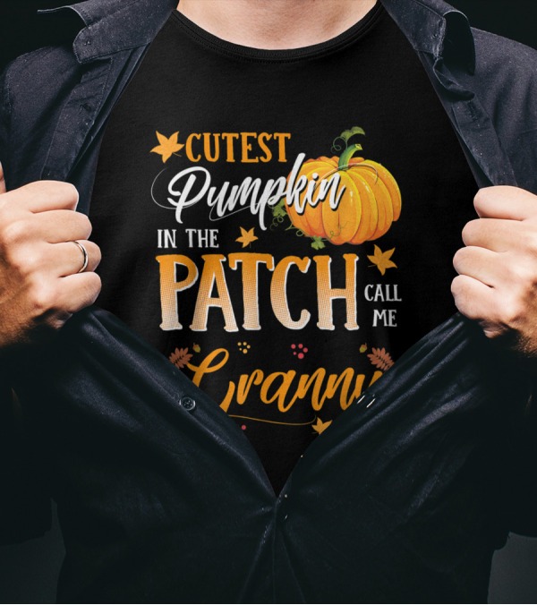 Cutest Pumpkin In The Patch Call Me Granny Autumn Leaves And Pumpkin T-Shirt
