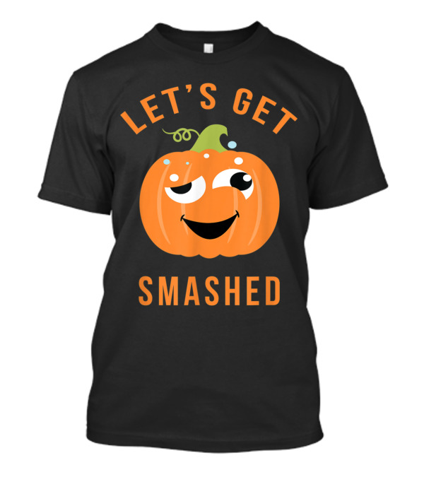 Let's Get Smashed Winking Pumpkin Fun Halloween Drinking T-Shirt