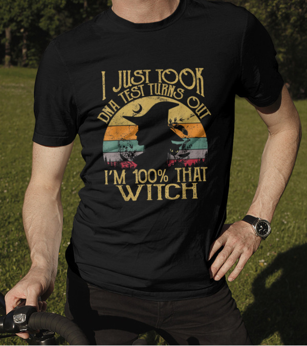 I Just Took A DNA Test Turns Out I'm 100% That Witch Vintage Silhouette With Cat And Moon T-Shirt
