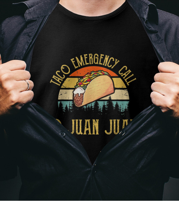 Taco Emergency Call 9 Juan Juan Cinco De Mayo Party T-Shirt