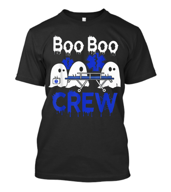 Boo Boo Crew EMTs And Paramedics Ghost Halloween T-Shirt