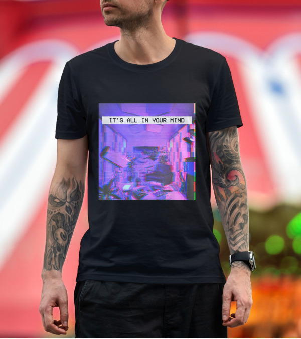 Premium T-Shirt: Vaporwave Aesthetic Style Emotional Dream It's All in Your Mind T-Shirt Vaporwave Aesthetic Style Emotional Dream It's All in Your Mind T-Shirt