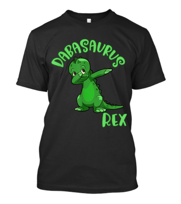 Dabasaurus Rex Funny Dabbing Dinosaur Dancing T-Shirt