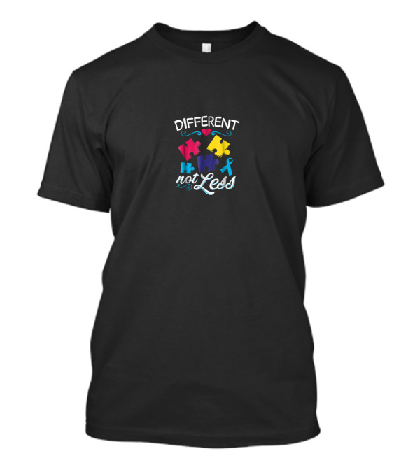 Different Not Less Puzzle Pieces Autism Awareness T-Shirt