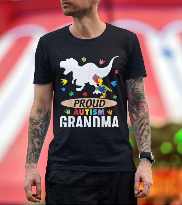 Premium T-Shirt: Proud Autism Grandma Big Dinosaur Rex Autism Child T-Shirt Proud Autism Grandma Big Dinosaur Rex Autism Child T-Shirt