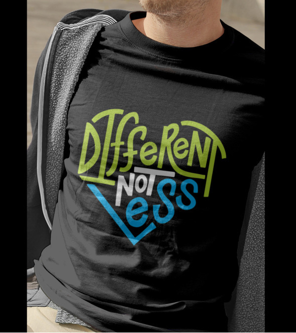 Different Not Less Autism Support T-Shirt