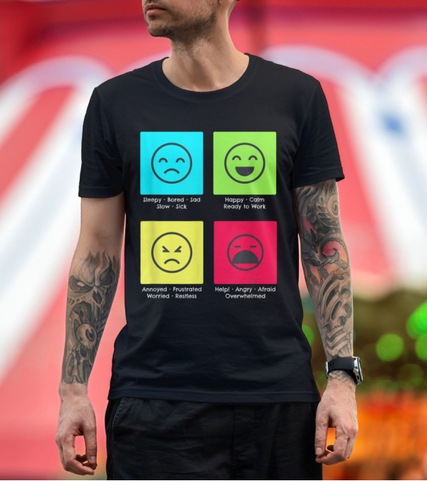 Premium T-Shirt: Self Regulation Mood Adults with Autism Sleepy Happy Annoyed Help Overwhelmed T-Shirt Self Regulation Mood Adults with Autism Sleepy Happy Annoyed Help Overwhelmed T-Shirt