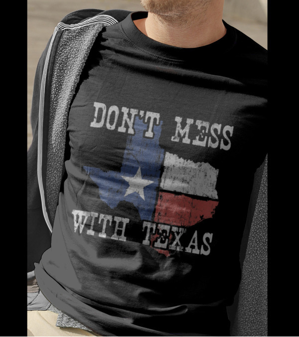 Don't Mess With Texas Vintage Lone Star State Flag T-Shirt