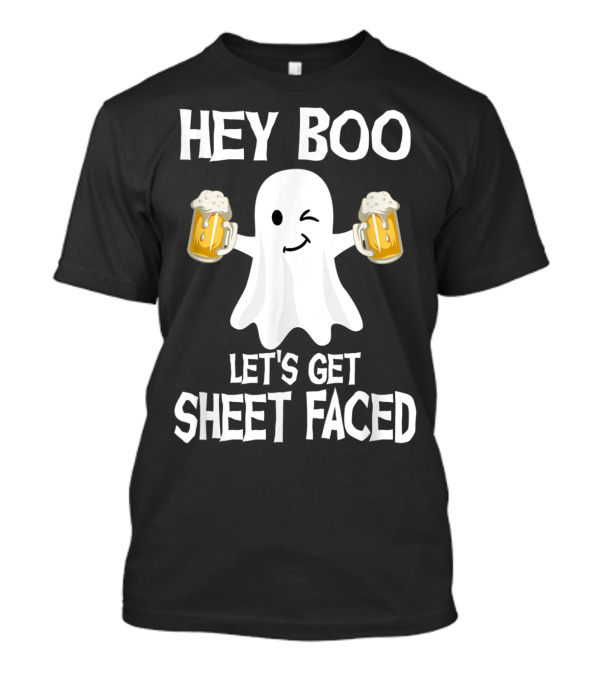 Hey Boo Let's Get Sheet Faced Funny Halloween Drinking Ghost With Beer Mugs T-Shirt