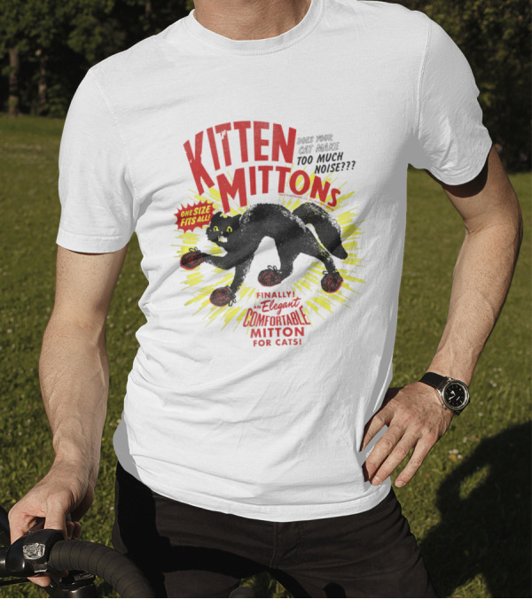 Kitten Mittons Make Your Cat Silent One Size Fits All Comfortable Mitton For Cats T-Shirt