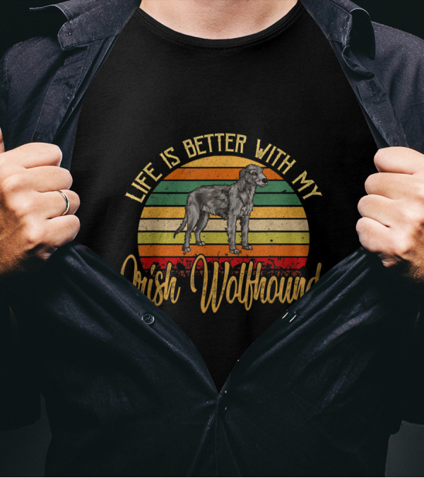 Life Is Better With My Irish Wolfhound Vintage Retro Stripes T-Shirt
