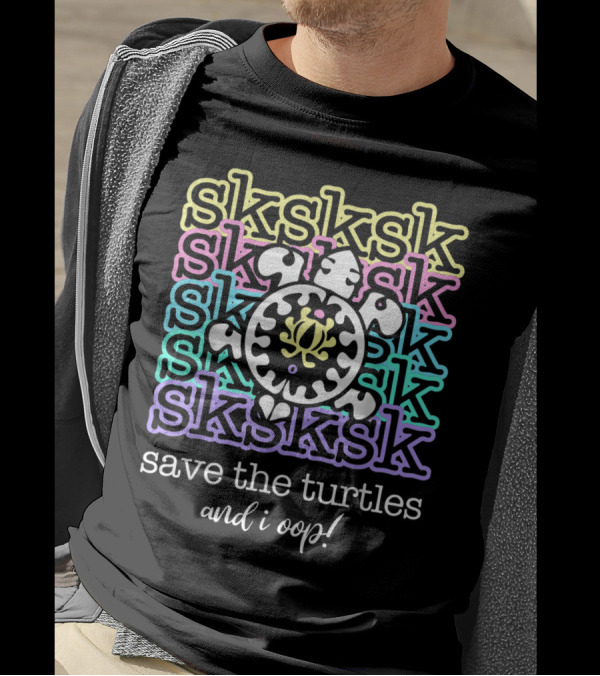Sksksk Save The Turtles And I Oop Meme Retro Pastel Turtle T-Shirt
