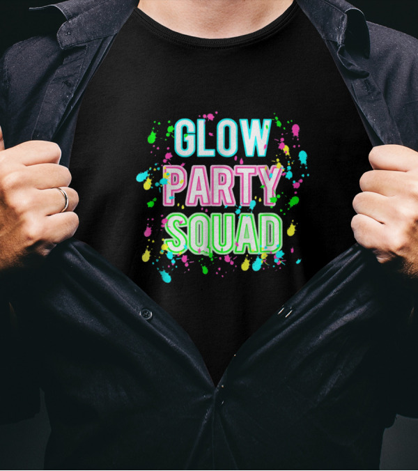 Glow Party Squad Neon Paint Splatter Effect T-Shirt