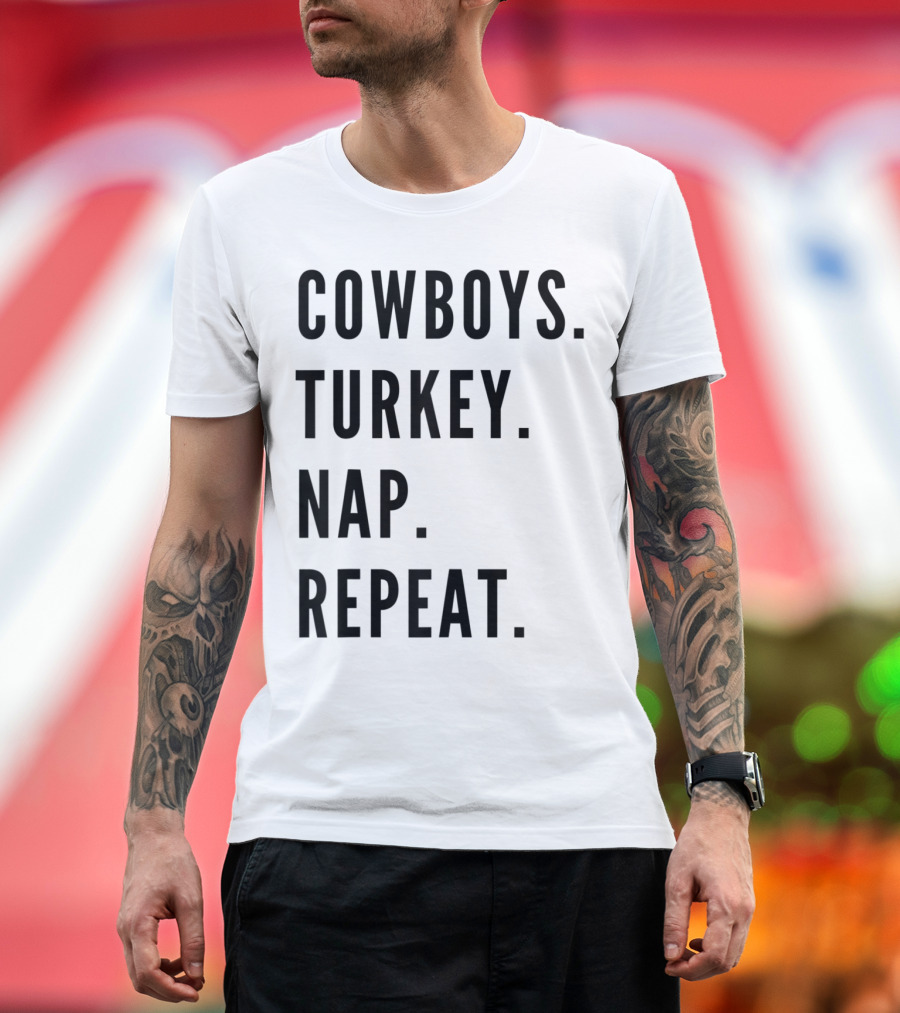 Cowboys Turkey Nap Repeat Thanksgiving Dallas Football T-Shirt
