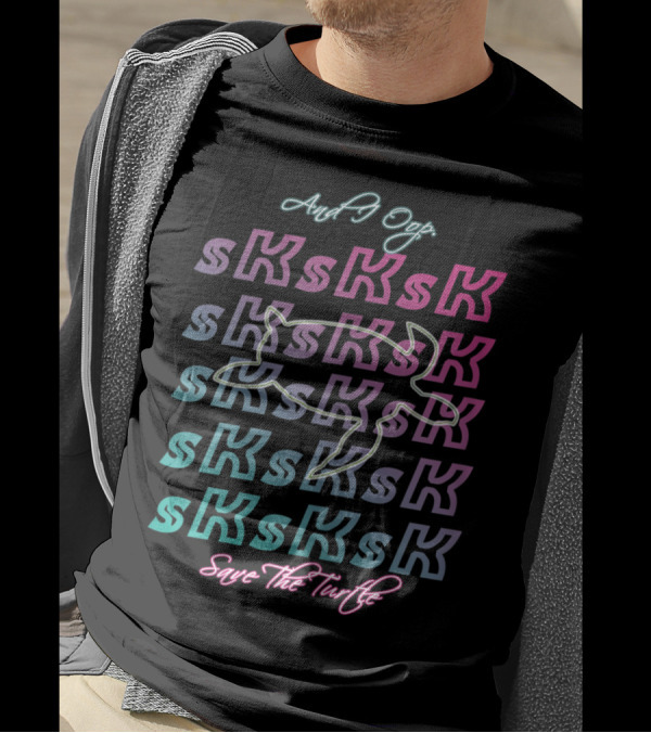 SkSkSk And I Oop Save The Turtle Meme Girls T-Shirt