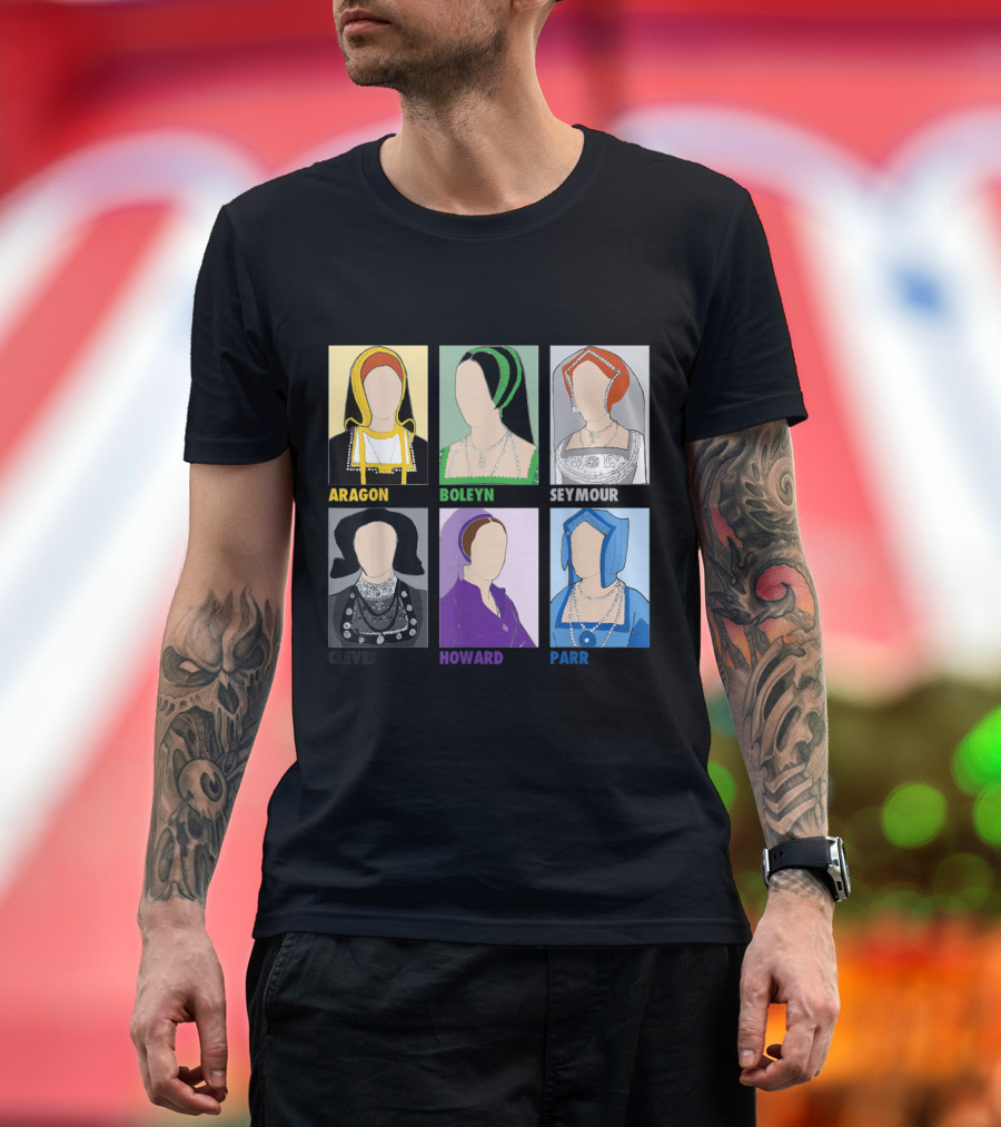 Aragon Boleyn Seymour Cleves Howard Parr Queens T-Shirt