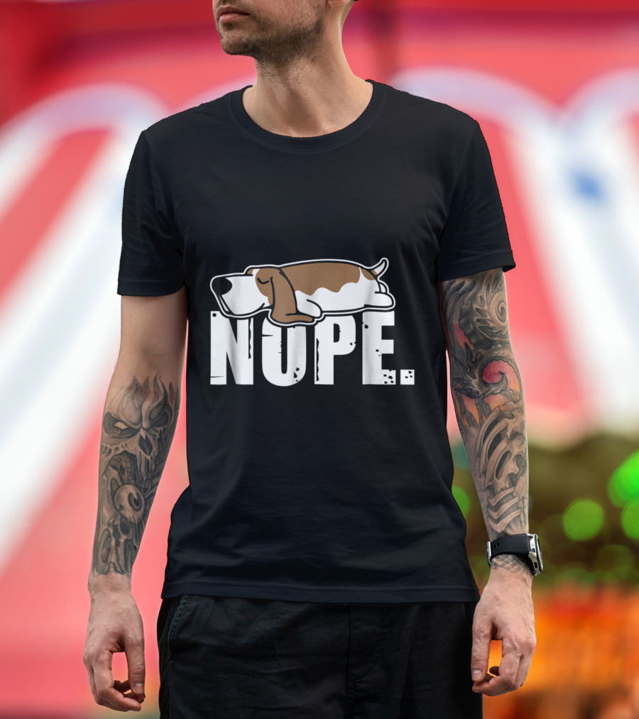 Nope Lazy Basset Hound Sleeping Dog Lovers Funny T-Shirt