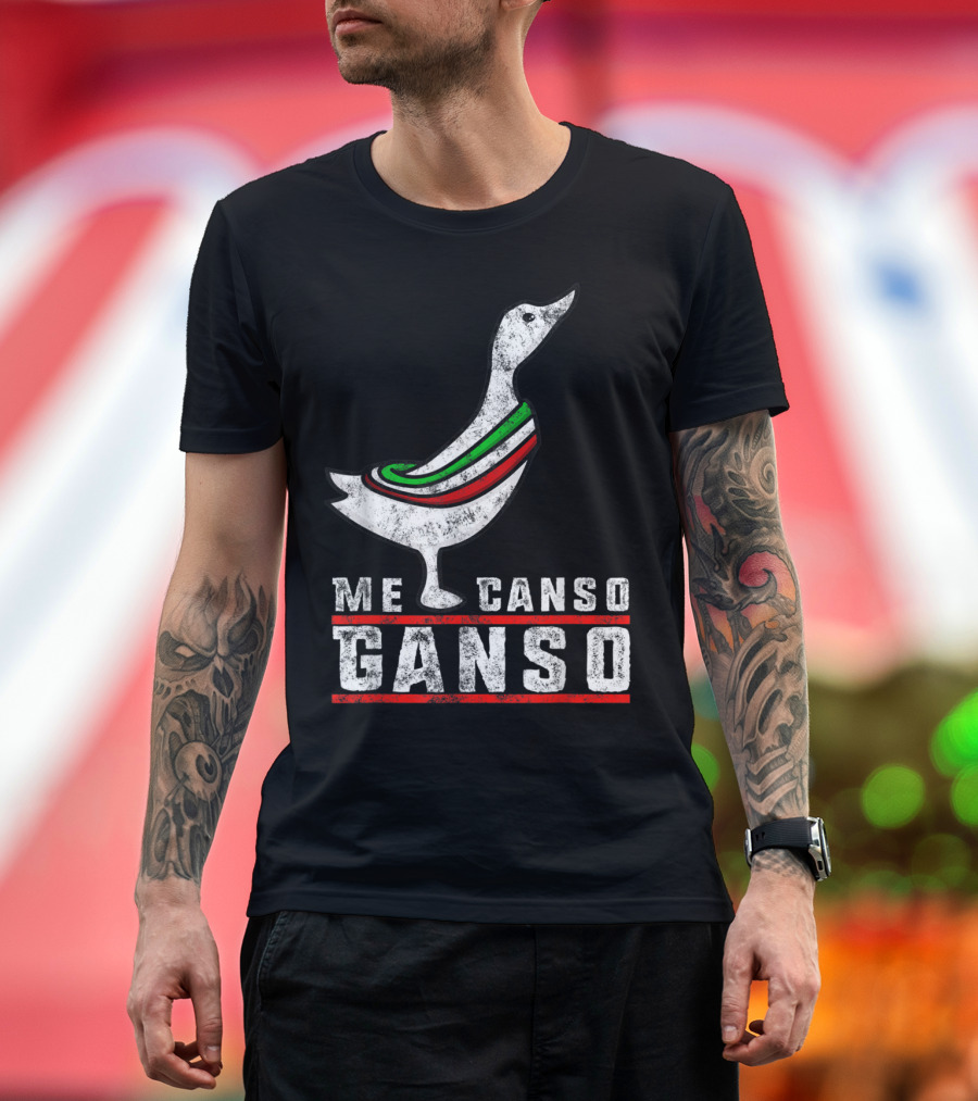 AMLO Me Canso Ganso Mexican Flag Colors Goose T-Shirt