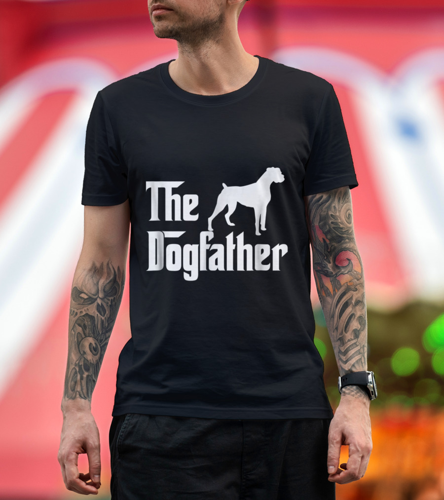 The Dogfather Boxer Dog Lover Boxer T-Shirt