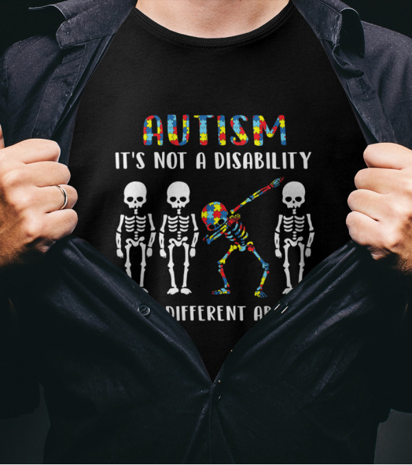Autism It's Not A Disability It's A Different Ability Skeleton Dance Puzzle T-Shirt