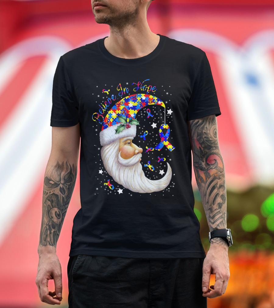Believe In Hope Puzzle Piece Santa Moon Autism Awareness T-Shirt