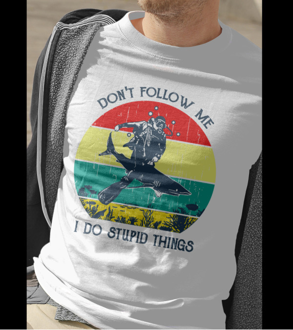 Don't Follow Me I Do Stupid Things Scuba Diver Riding Shark Vintage Stripes T-Shirt