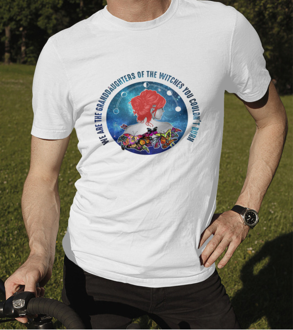 We Are The Granddaughters Of The Witches You Couldn't Burn Moon Phase Butterfly Woman T-Shirt